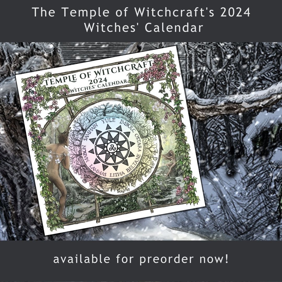 The Temple of Witchcraft 2024 Witches' Calendar Temple of Witchcraft